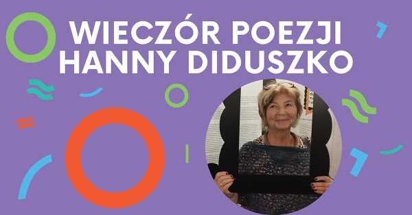 Wieczór poezji Hanny Diduszko