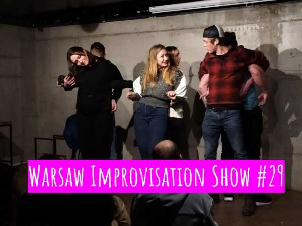 Warsaw Improvisation Show #29