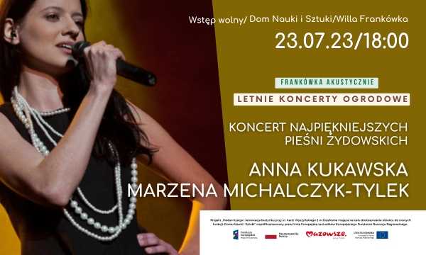 Koncert najpiękniejszych pieśni żydowskich / Frankówka akustycznie 