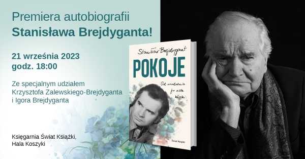 Premiera autobiografii wybitnego artysty - Stanisława Brejdyganta