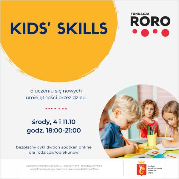 Kids’ Skills - o uczeniu się nowych umiejętności przez dzieci