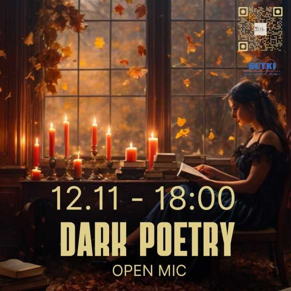 Poezja Mroczna - Międzynarodowy Wieczór Literacki z otwartym mikrofonem