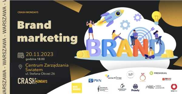 CRASH Mondays № 23: Brand Marketing