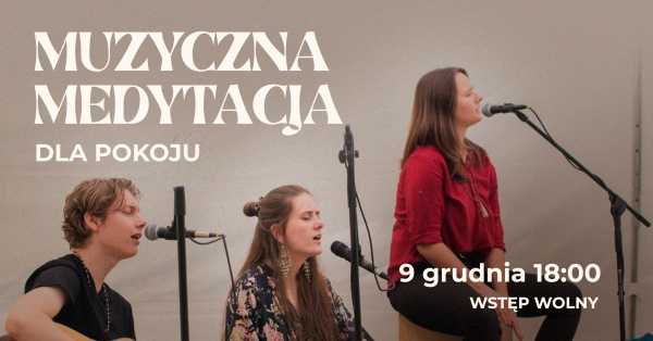 Muzyczna medytacja dla pokoju