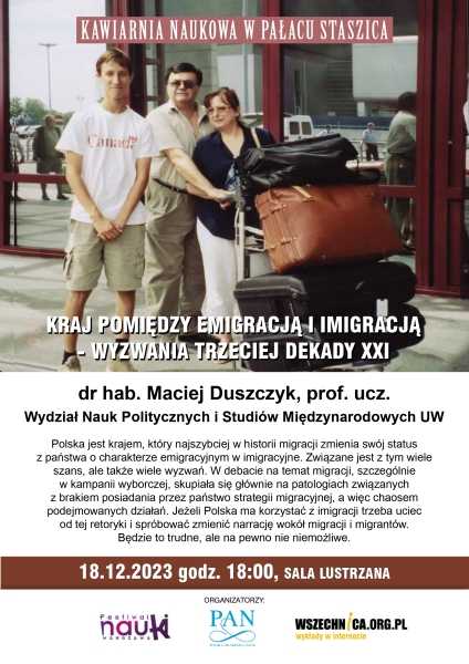 Kawiarnia Naukowa: "Kraj pomiędzy emigracją i imigracją - wyzwania trzeciej dekady XXI wieku"
