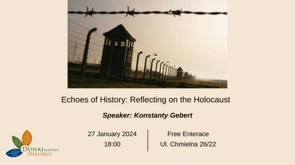 Echoes of History: Reflecting on the Holocaust