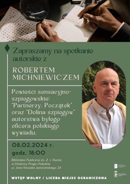 Spotkanie autorskie z Robertem Michniewiczem - byłym oficerem polskiego wywiadu