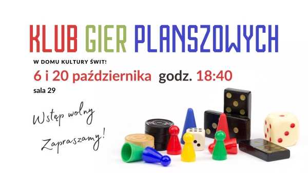 Klub Gier Planszowych w Domu Kultury ŚWIT