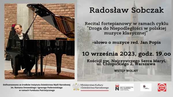 Recital fortepianowy Radosława Sobczaka 