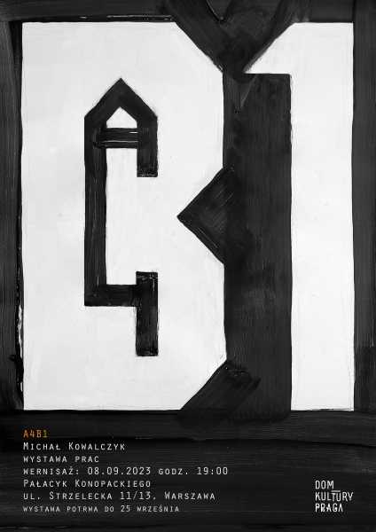 ​​​​​​​A4B1 - wernisaż wystawy Michała Kowalczyka