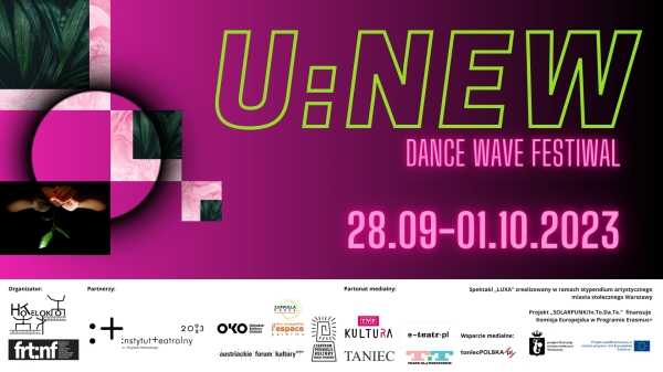 III U:NEW Dance Wave Festival - Dzień 1