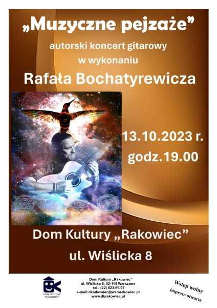 Autorski koncert gitarowy Rafała Bochatyrewicza