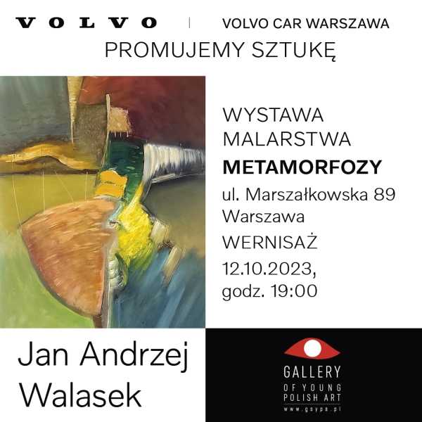 Wernisaż sztuki Metamorfozy Jan Andrzej Walasek 