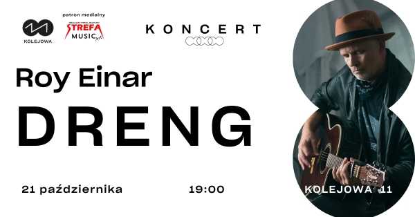 Roy Einar Dreng (NOR) - koncert w Kolejowej 11