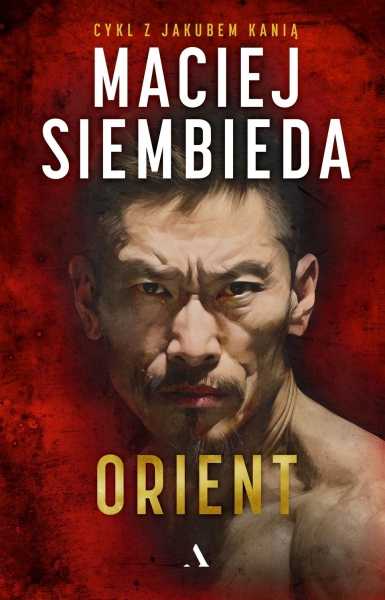 Orient. Wieczór autorski z Maciejem Siembiedą