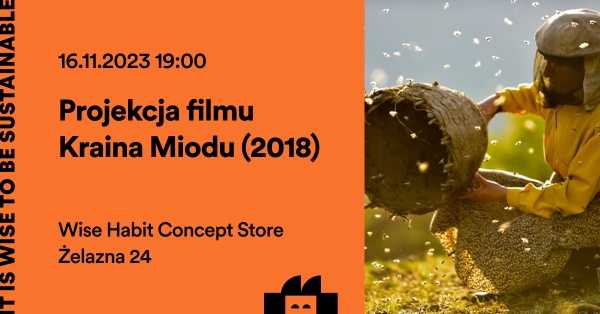 Projekcja filmu "Kraina Miodu"