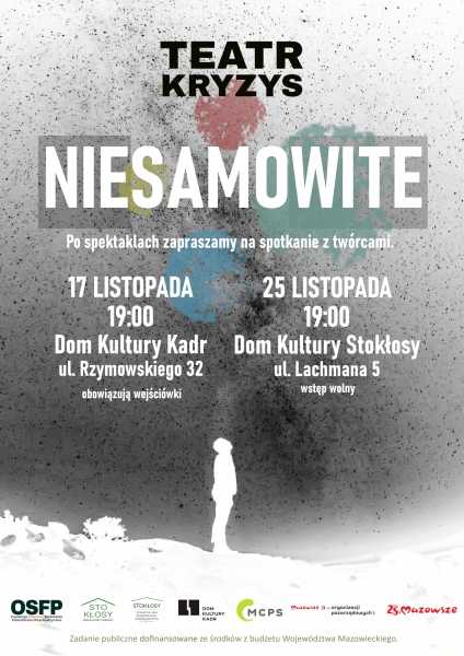 Teatr Kryzys | Spektakl "Niesamowite"