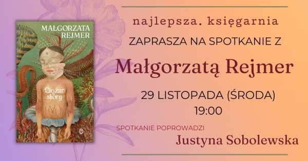 Małgorzata Rejmer w Najlepszej! | "Ciężar skóry"