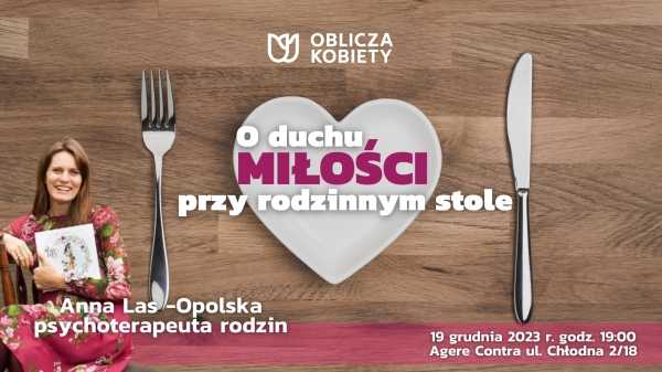 O DUCHU MIŁOŚCI PRZY RODZINNYM STOLE