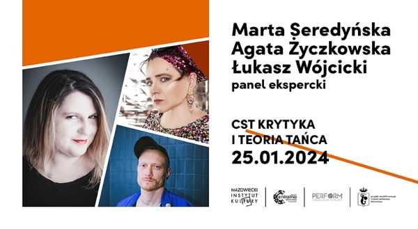 CENTRALNA SCENA TAŃCA | Krytyka i teoria tańca. Sztuka tańca w obliczu zmian klimatycznych PANEL EKSPERCKI