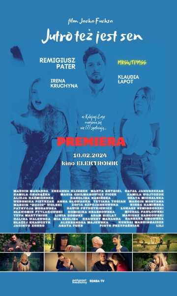 Premiera niezależnego filmu "Jutro też jest sen"