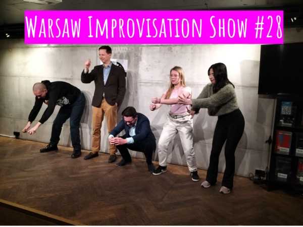 Warsaw Improvisation Show #28