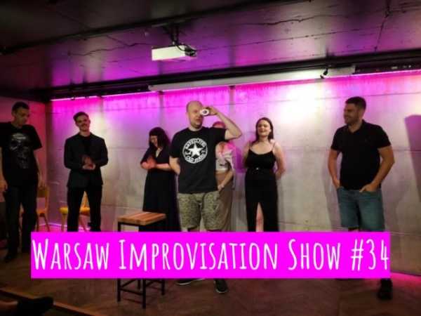 Warsaw Improvisation Show #34