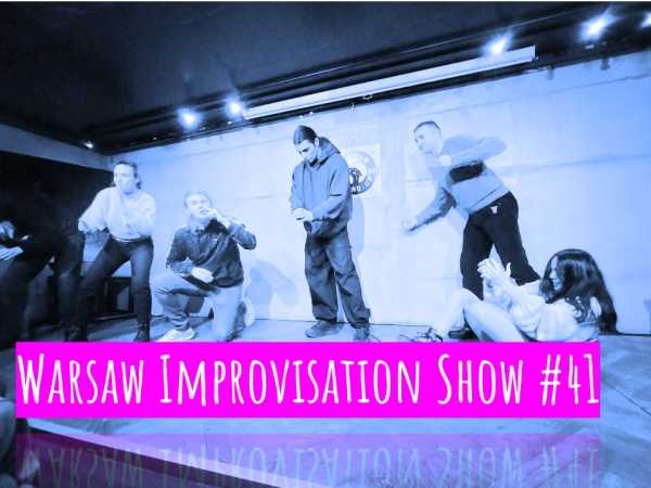 Warsaw Improvisation Show #41