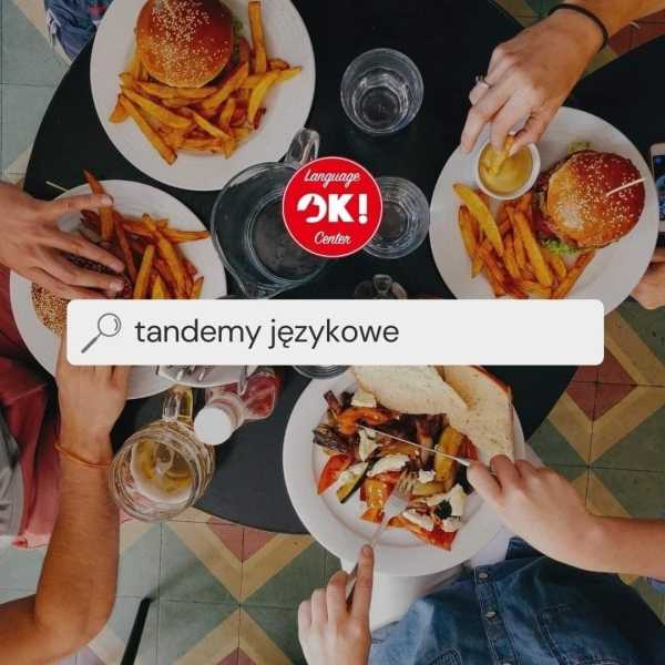 TANDEM JĘZYKOWY OK Language Center STYCZEŃ 2024