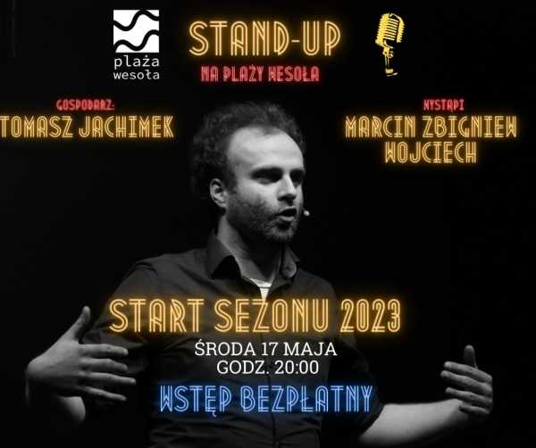 START SEZONU 2023Stand-Up na Plaży Wesoła - Tomek Jachimek & Marcin Zbigniew Wojciech