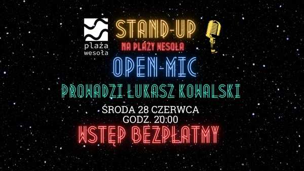 Stand-Up na Plaży Wesoła! OpenMic x Łukasz Kowalski