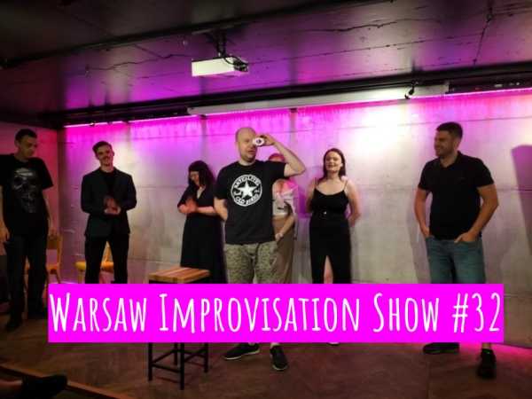 Warsaw Improvisation Show #32