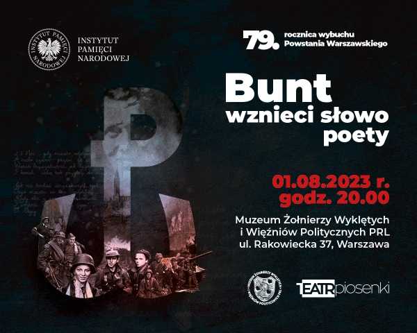 Widowisko BUNT WZNIECI SŁOWO POETY