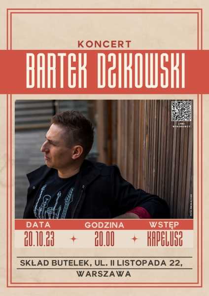 Koncert - Bartek Dzikowski akustycznie