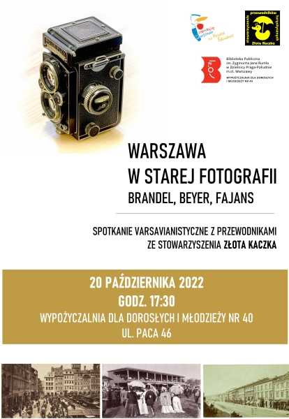 "Warszawa w starej fotografii. Brandel, Beyer, Fajans". Spotkanie varsavianistyczne