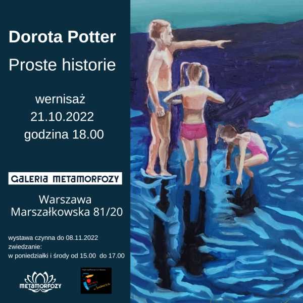 Wernisaż wystawy Doroty Potter pt. Proste historie
