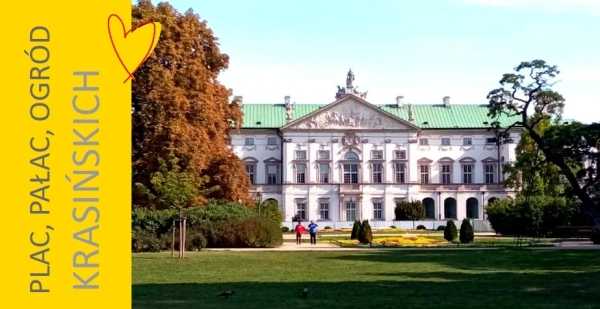 Plac, Pałac, Ogród Krasińskich
