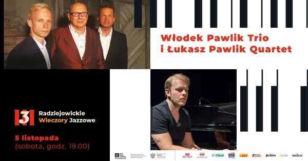 III Radziejowickie Wieczory Jazzowe | Włodek Pawlik Trio