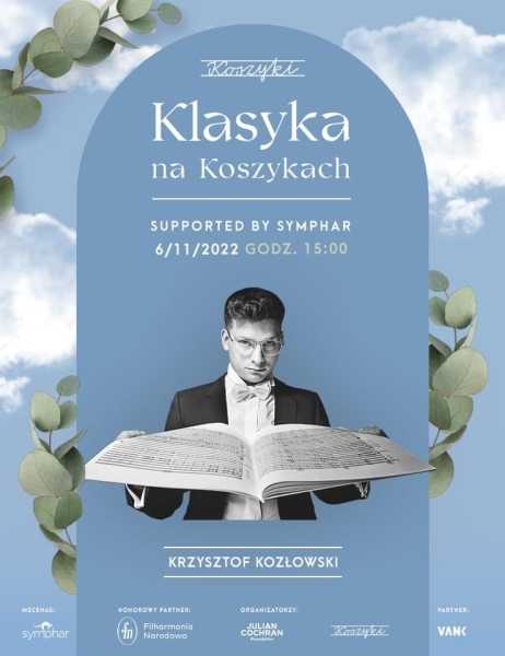 Klasyka na Koszykach | Krzysztof Kozłowski