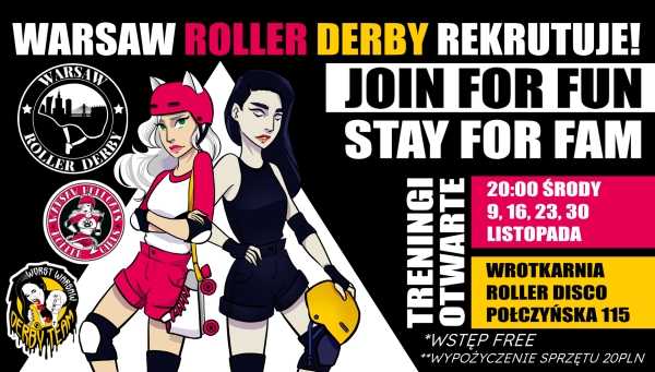 Warszawskie roller derby REKRUTUJE // Warsaw roller derby RECRUIT