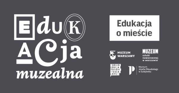 Porozmawiajmy o mieście. Architektura, lokalność i obywatelskość w edukacji muzealnej