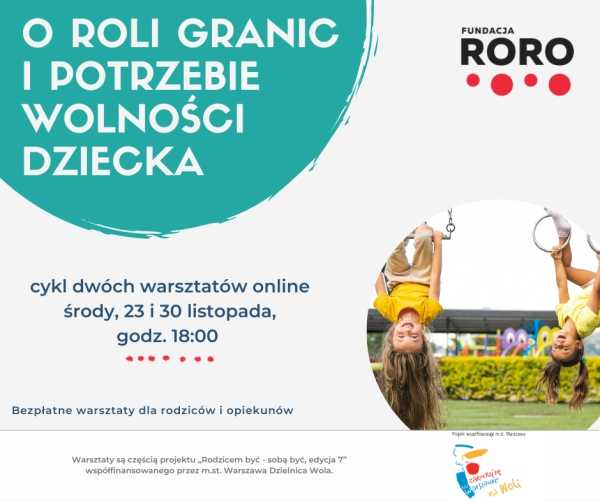 Cykl 2 warsztatów online "O roli granic i potrzebie wolności dziecka"