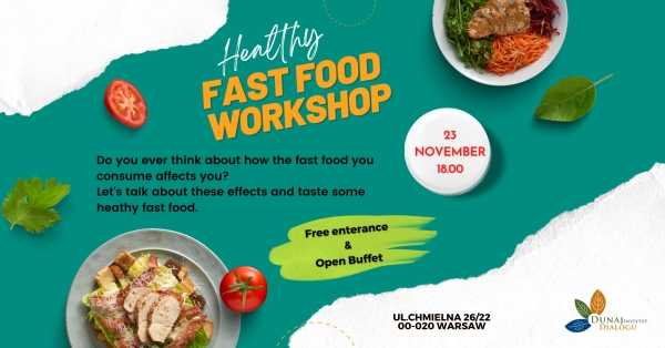 Healthy Fast Food Workshop