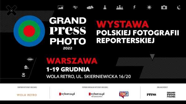 Wystawa Grand Press Photo 2022 w Warszawie