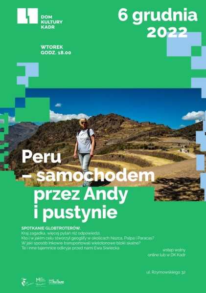 Peru – samochodem przez Andy i pustynie 