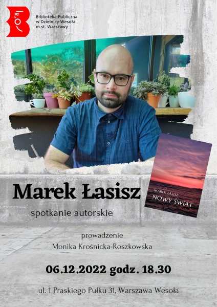 Spotkanie autorskie z Markiem Łasiszem
