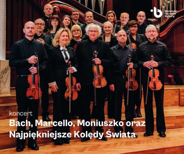 Bach, Marcello, Moniuszko oraz Najpiękniejsze Kolędy Świata