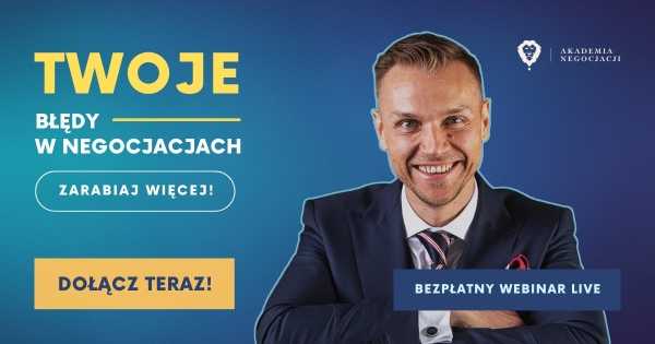 Twoje najczęstsze błędy w negocjacjach - 1h szkolenie z negocjacji biznesowych - ONLINE