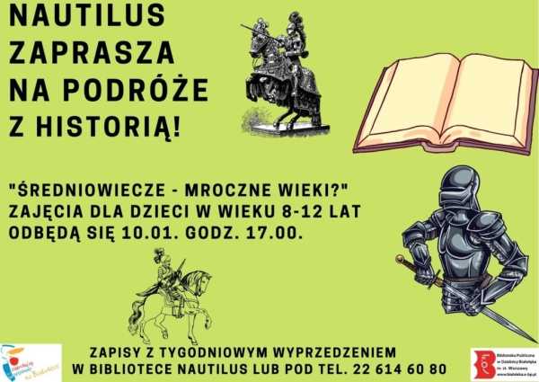 Zajęcia w Nautilusie! | Średniowiecze – Mroczne Wieki?