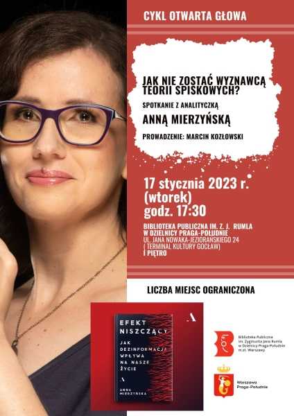 Jak nie zostać wyznawcą teorii spiskowych? Spotkanie z analityczką Anną Mierzyńską